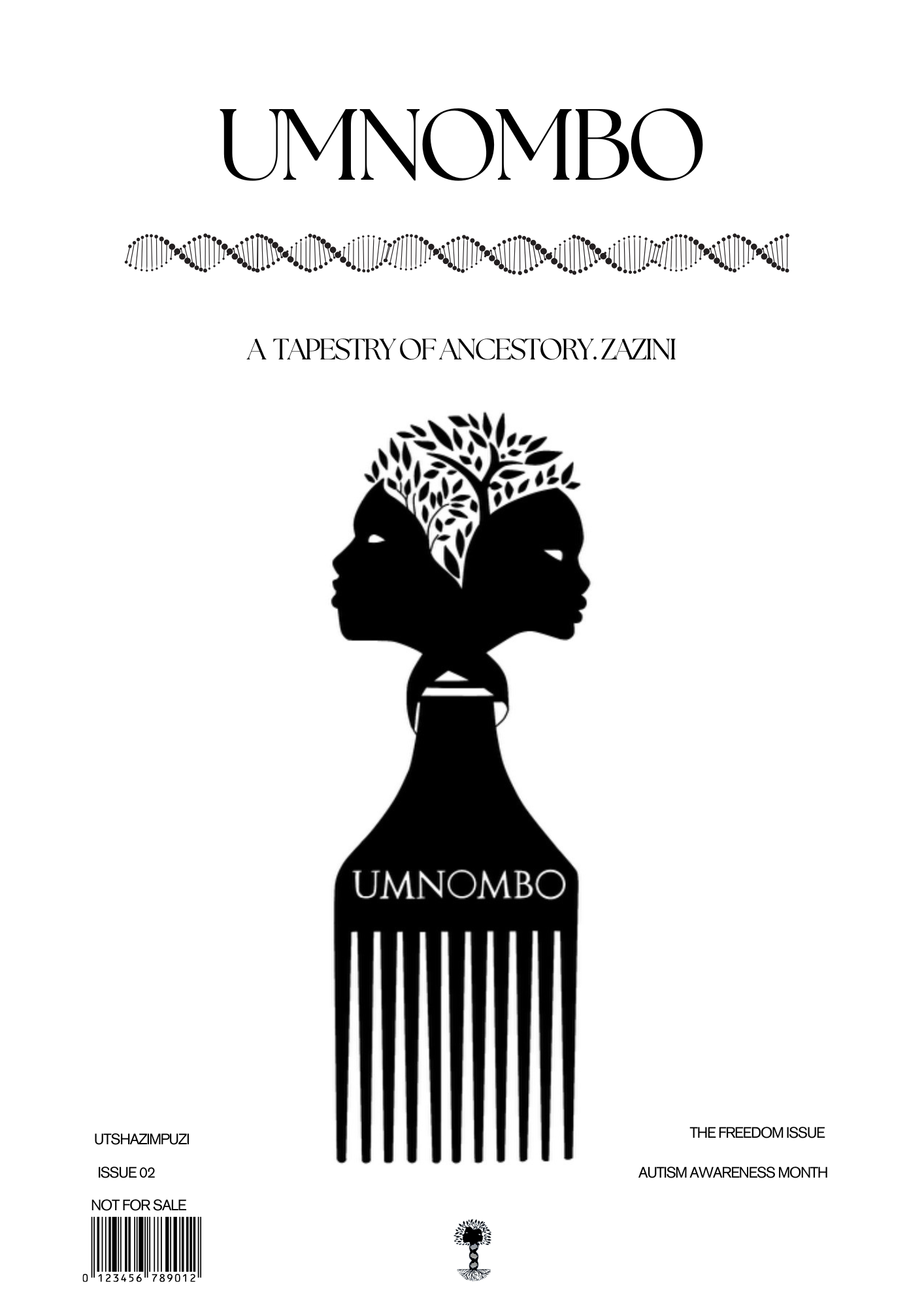 UMNOMBO DIGITAL MAGAZINE – UTSHAZIMPUZI
